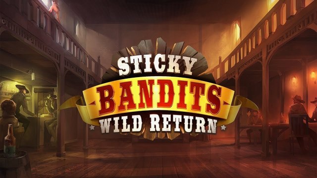 How To Play Sticky Bandits Wild Return Slot Demo Review.jpg